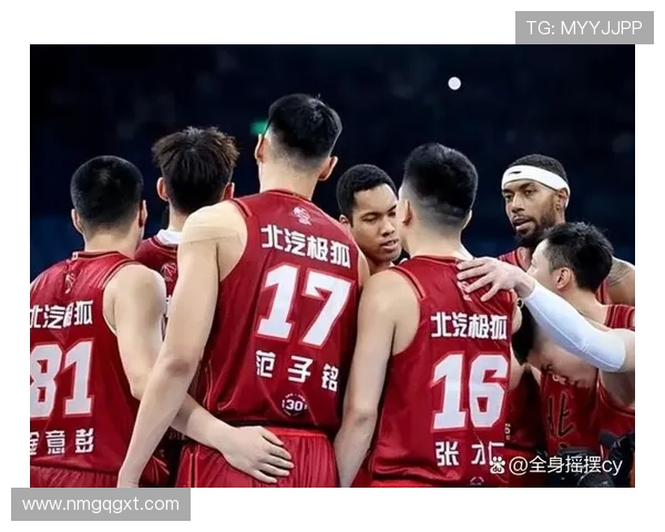 北京首钢迎强劲对手鏖战激烈全场沸腾展现团队实力与篮球激情