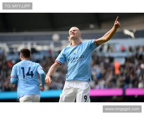 埃尔林哈兰德引领欧洲足坛新风潮掀起青春力量全面爆发